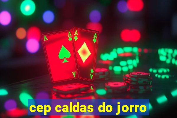 cep caldas do jorro